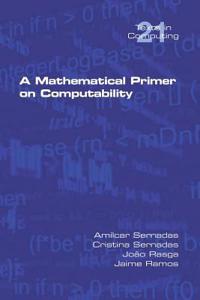 Mathematical Primer on Computability