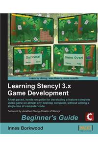 Learning Stencyl 3.X Game Development