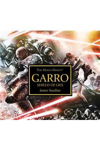 Garro: Shield of Lies