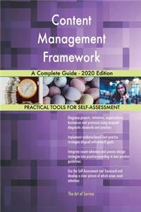 Content Management Framework A Complete Guide - 2020 Edition