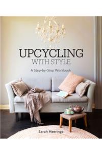 Upcycling with Style