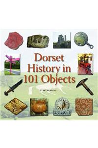 Dorset History in 101 Objects