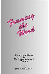 Framing the Word