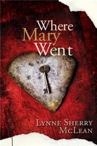 Where Mary Went