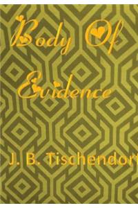 Body Of Evidence