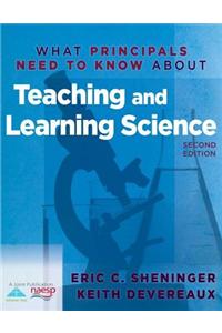 What Principals Need to Know about Teaching and Learning Science