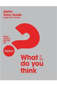 Large Print Alpha Team Guide - U.S. Version