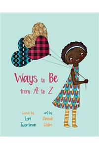 Ways to Be from A to Z