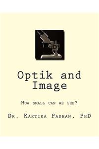 Optik and Image