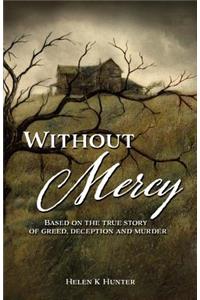 Without Mercy