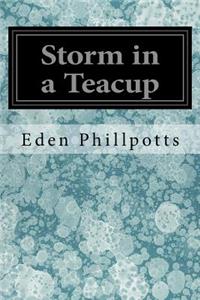 Storm in a Teacup