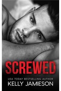 Screwed