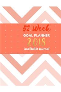 52 Week Goal Planner and Bullet Journal, 2018
