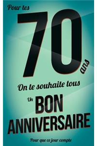 Bon anniversaire - 70 ans
