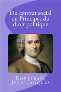 Du contrat social ou Principes du droit politique