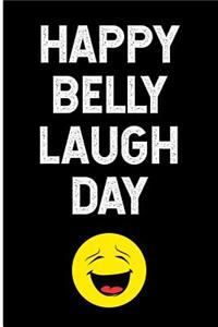 Happy Belly Laugh Day