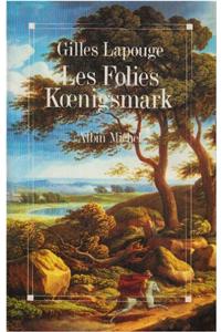 Folies Ko Enigsmark (Les)
