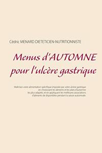 Menus d'automne pour l'ulcère gastrique