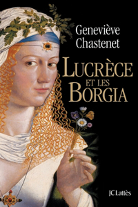 Lucrèce et les Borgia