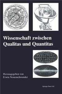 Wissenschaft Zwischen Qualitas Und Quantitas