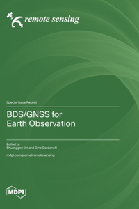 BDS/GNSS for Earth Observation