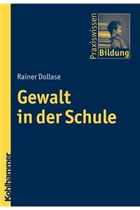 Gewalt in Der Schule