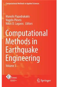 Computational Methods in Earthquake Engineering