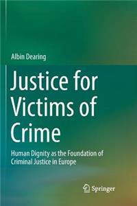 Justice for Victims of Crime