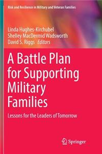 A Battle Plan for Supporting Military Families