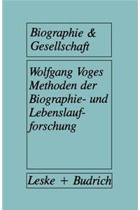 Methoden der Biographie- und Lebenslaufforschung