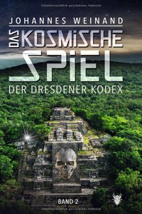Kosmische Spiel Band2