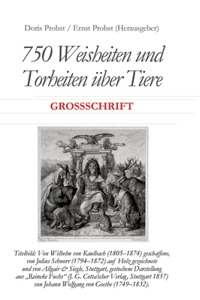 750 Weisheiten und Torheiten über Tiere