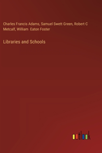 Libraries and Schools