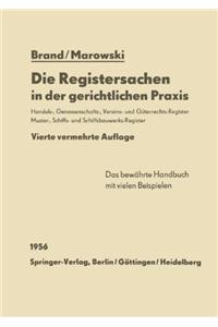 Die Registersachen in der gerichtlichen Praxis