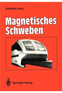Magnetisches Schweben