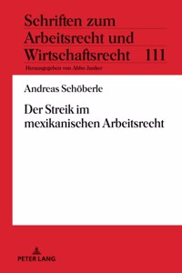 Streik im mexikanischen Arbeitsrecht