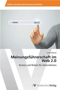 Meinungsführerschaft im Web 2.0