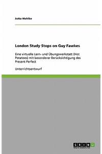 London Study Stops on Guy Fawkes