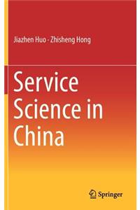 Service Science in China