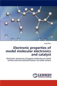 Electronic properties of model molecular electronics and catalyst