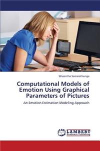 Computational Models of Emotion Using Graphical Parameters of Pictures