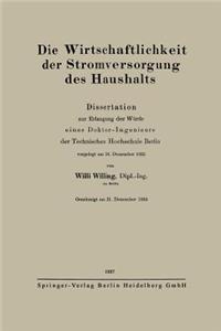 Die Wirtschaftlichkeit Der Stromversorgung Des Haushalts