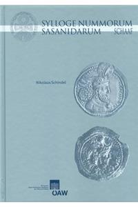 Sylloge Nummorum Sasanidarum - The Schaaf Collection
