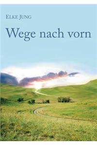 Wege nach vorn