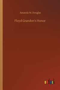 Floyd Grandon's Honor