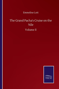 Grand Pacha's Cruise on the Nile