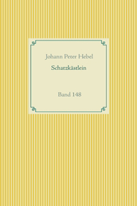 Schatzkästlein des rheinischen Hausfreundes