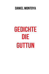 Gedichte, die guttun