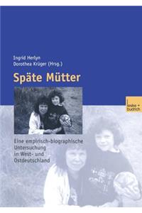 Späte Mütter