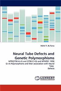 Neural Tube Defects and Genetic Polymorphisms